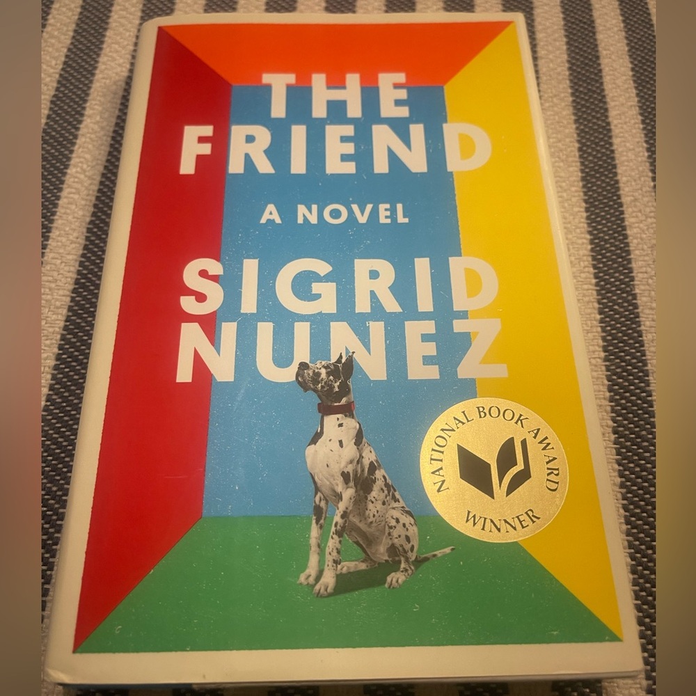 Sigrid Nunez 'The Friend' Novel - “National Book Award Winner”